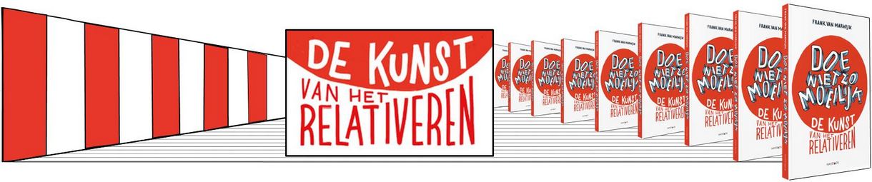 De kunst van het relativeren